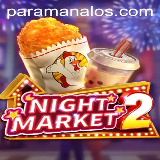 NightMarket2: Exploring Para Manalo